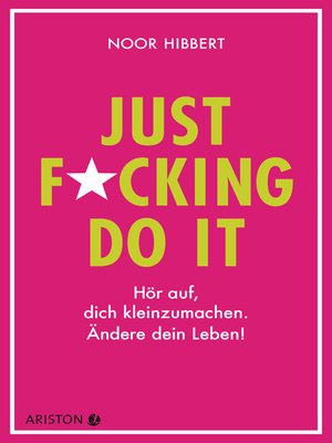 cover image of Just fucking do it!